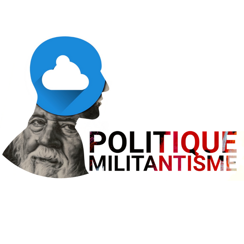 Politique et militantisme